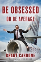 Be Obsessed or Be Average 1101981059 Book Cover