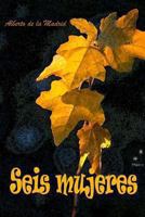 Seis mujeres 1494473860 Book Cover