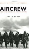 Aircrew: The Story of the Men Who Flew the Bombers 0304355410 Book Cover