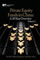 Private Equity Funds in China: A 20-Year Overview 1623200075 Book Cover