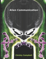 Alien Communication B0FNLSQ317 Book Cover