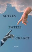 Gottes zweite Chance 3756231623 Book Cover