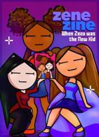 zene zine: When Zeza was the New Kid B0G2BM714F Book Cover