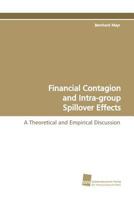 Financial Contagion and Intra-Group Spillover Effects 3838104927 Book Cover