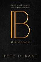 #Blessed B08PJKDN3G Book Cover