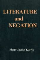 Literature and Negation 0231043430 Book Cover