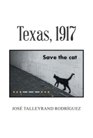 Texas 1917 1506529828 Book Cover