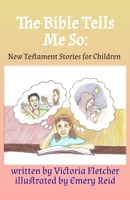 The Bible Tells Me So: Old Testament Bible Stories for Children 173408684X Book Cover