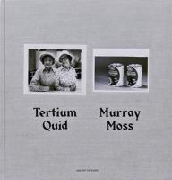 Murray Moss: Tertium Quid: Pictorial Narratives Created from Vintage Press Photographs 0985995831 Book Cover