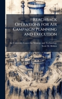 Reachback Operations for Air Campaign Planning and Execution 1025086090 Book Cover