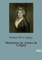 Mémoires de Aimée de Coigny 935739060X Book Cover