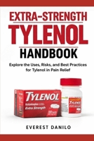 Extra-Strength Tylenol Handbook B0GW8BBHBT Book Cover