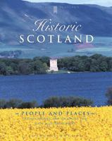 Historic Scotland: People and Places (Historic Scotland Series) 0713486155 Book Cover