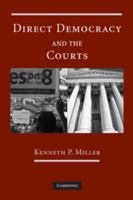 Direct Democracy and the Courts 0521747716 Book Cover