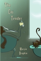 The Cat Tender 1595989633 Book Cover