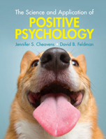 The Science and Application of Positive Psychology 1108460836 Book Cover
