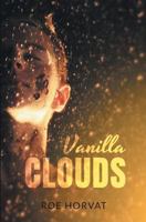 Vanilla Clouds B0GXF5DTC2 Book Cover