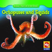 Octopuses and Squids 0836892429 Book Cover