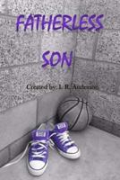 Fatherless Son 1511725982 Book Cover