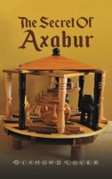 The Secret of Axabur 1398439398 Book Cover