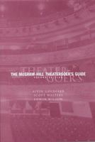 Theatergoer's Guide 0072388250 Book Cover
