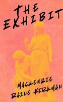 The Exhibit B0FWVXCH6M Book Cover
