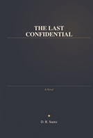 The Last Confidential B0GY8TDSW3 Book Cover