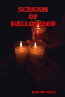 Scream Of Halloween 1445211548 Book Cover
