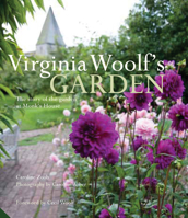 Virginia Woolf's Garden: The Story of the Garden at Monk's House 1909342130 Book Cover