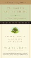 The Sage's Tao Te Ching: Ancient Advice for the Second Half of Life 1569246114 Book Cover