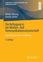 Die Befragung in der Medien- und Kommunikationswissenschaft: Eine praxisorientierte Einführung (Studienbücher zur Kommunikations- und Medienwissenschaft) (German Edition) 3658441909 Book Cover