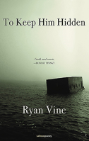 To Keep Him Hidden 1912561034 Book Cover