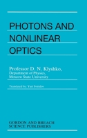 Photons and Nonlinear Optics 2881246699 Book Cover
