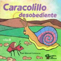 CARACOLILLO DESOBEDIENTE 9682428211 Book Cover