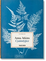 Anna Atkins. Cyanotypes. 45th Ed. (45th Edition) (Multilingual Edition) 375440122X Book Cover