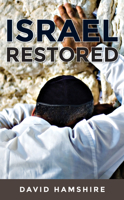 Israel Restored 1532669267 Book Cover