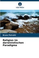 Religion im darwinistischen Paradigma (German Edition) 6207856791 Book Cover