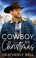 Cowboy, It's Christmas 1736629530 Book Cover