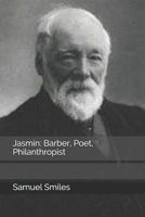 Jasmin:  Barber, Poet, Philanthropist 1533186324 Book Cover