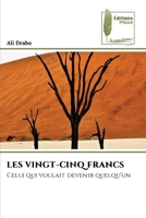 Les Vingt-Cinq Francs (French Edition) 6630190041 Book Cover