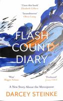 Flash Count Diary: A New Story About the Menopause 0374156115 Book Cover
