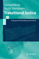 Transitional Justice: Vergangenheitsbew�ltigung Durch Recht 3662556758 Book Cover