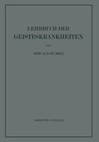 Lehrbuch Der Geisteskrankheiten 3642873073 Book Cover