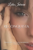 Reconquista: Rinascere dopo una emorragia cerebrale (Italian Edition) B0GDYGFSFX Book Cover