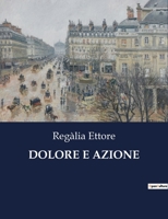 Dolore E Azione B0CFWRM9DQ Book Cover