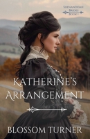 Katherine's Arrangement 1942265263 Book Cover