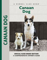 Canaan Dog (Kennel Club Dog Breed Series) 1593783493 Book Cover