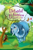 Elefantul si furnica: si alte povestiri cu talc (Romanian Edition) 6069541502 Book Cover
