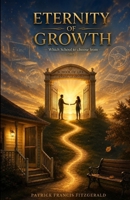 Eternity of Growth B0HBNG2KLM Book Cover