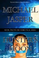 Hunter's Moon (Family Pack Book 2) 0692620532 Book Cover